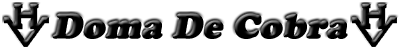 Doma Cobra